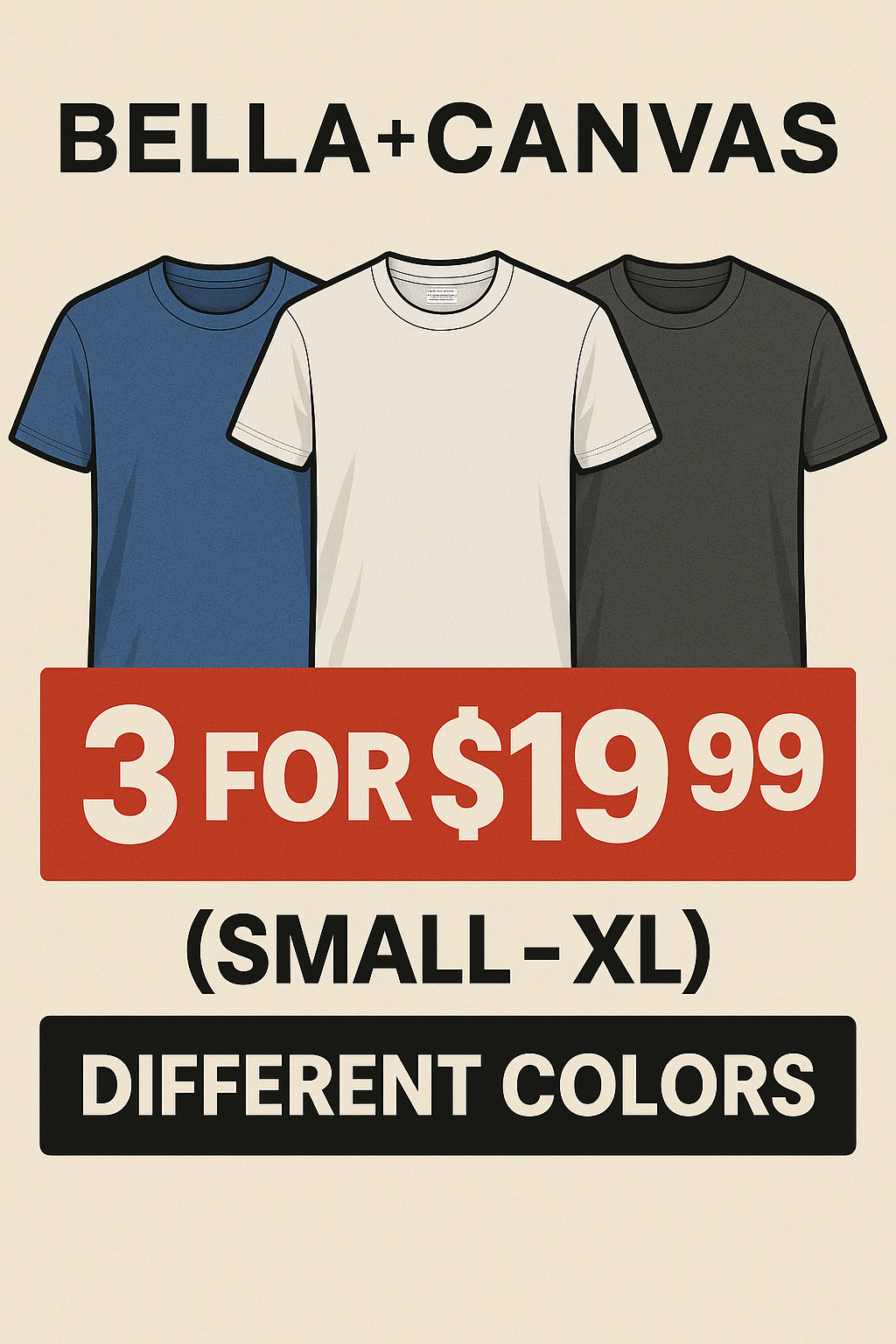 Size (Small - xl) Bella Canvas - 3001 Mix Colors (3 for $19.99)