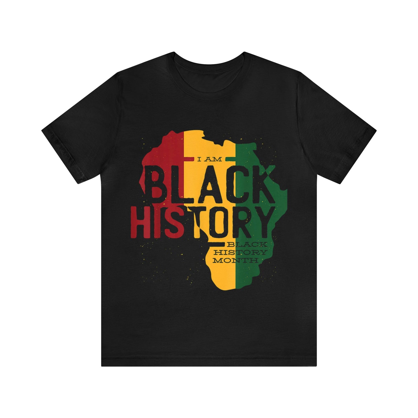 I Am Black History - Bella Canvas -  Unisex Jersey Short Sleeve Tee