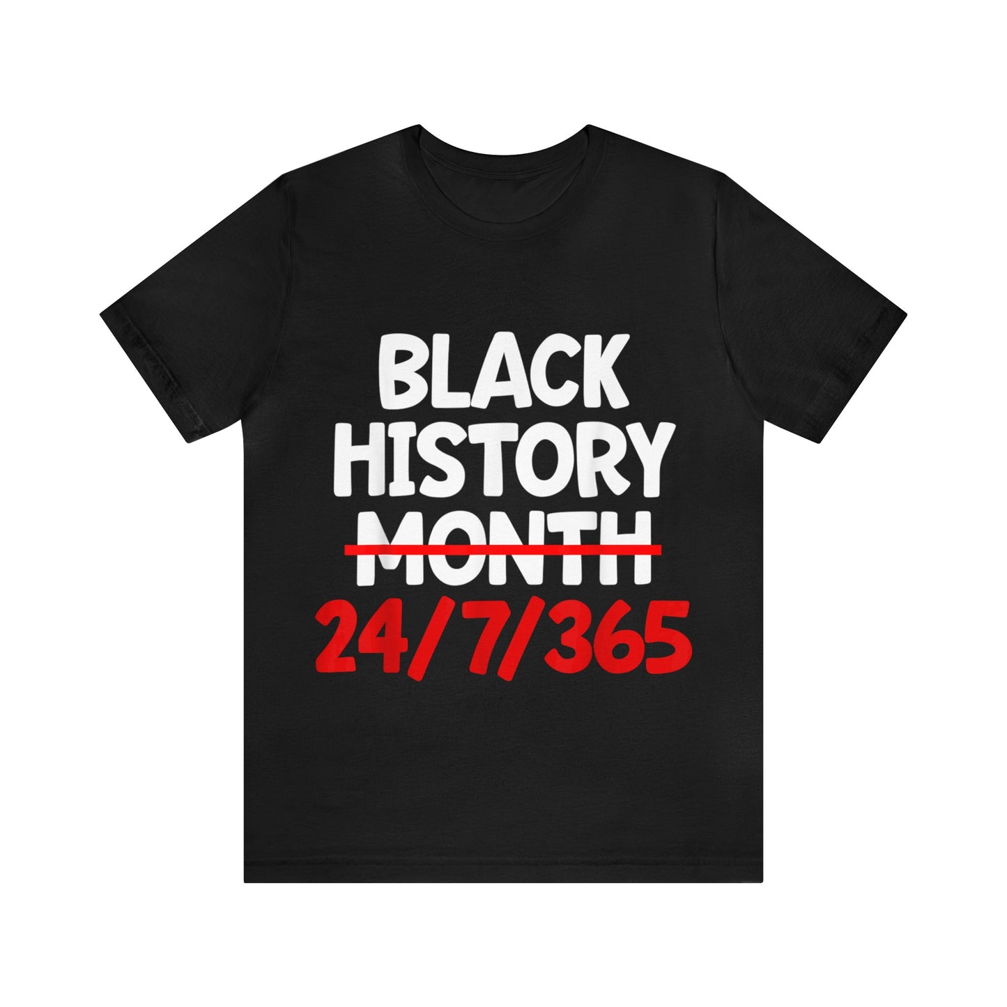 Black History Month - Bella Canvas -  Unisex Jersey Short Sleeve Tee