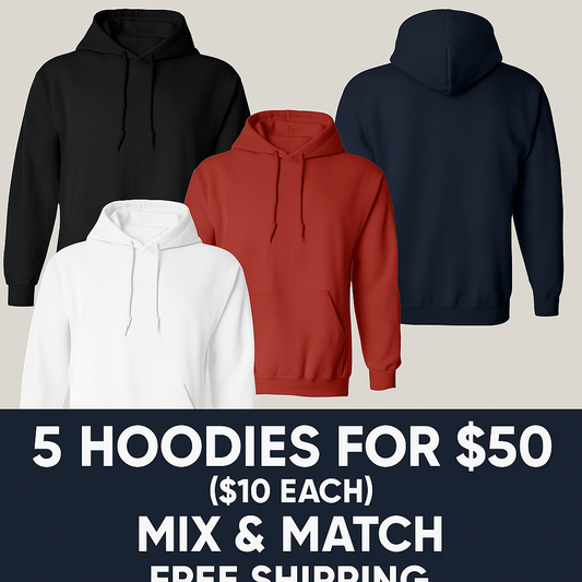 Size (Small - xl) Hoodies - Medium Weight (2 for $19.99)