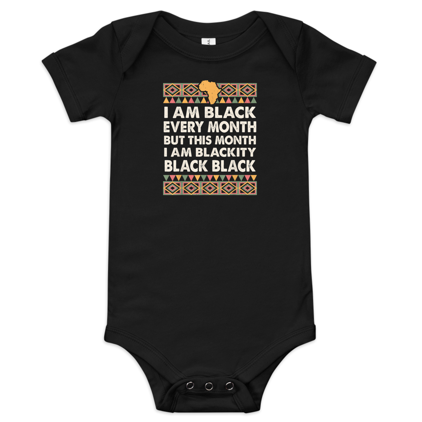 Black History Month I am Black Every Month Blackity Black T-Shirt