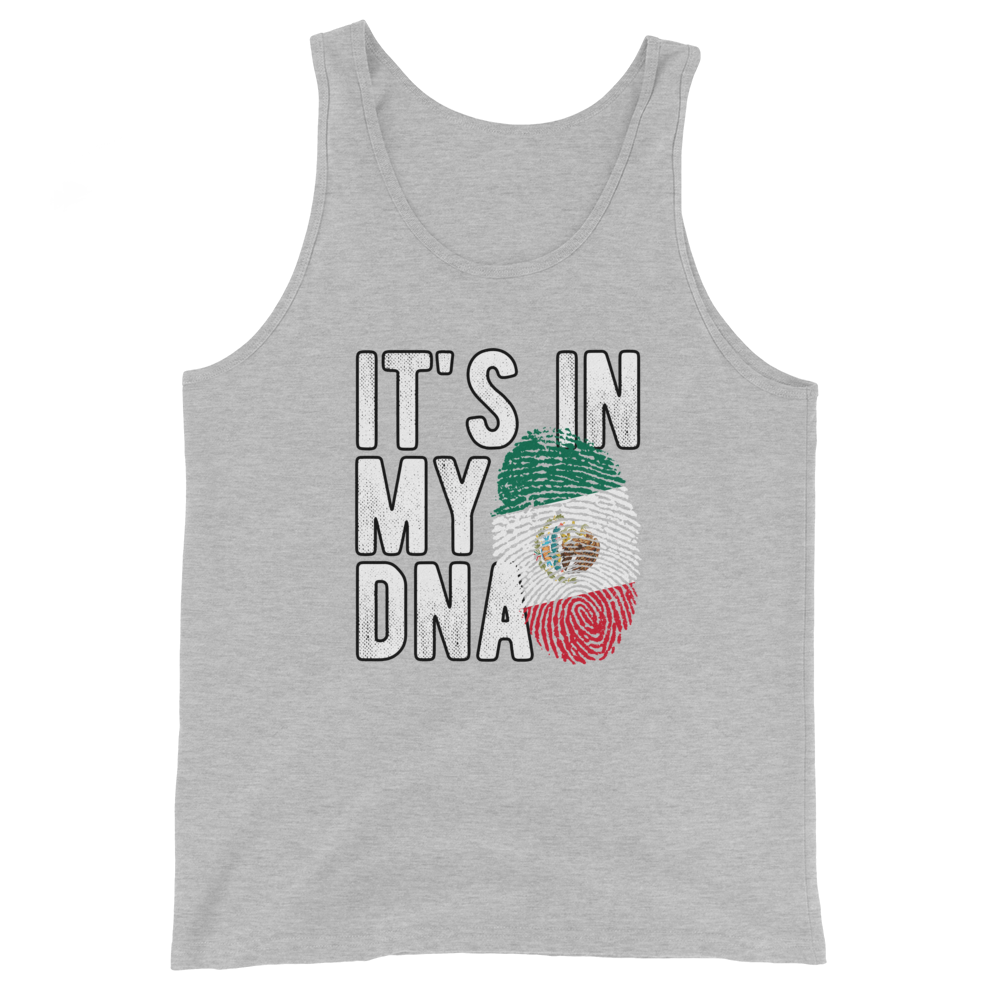 It's IN MY DNA - Mexico