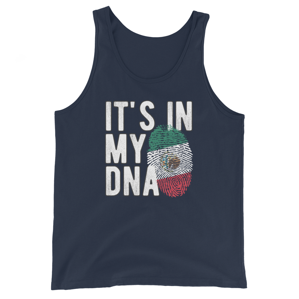 It's IN MY DNA - Mexico