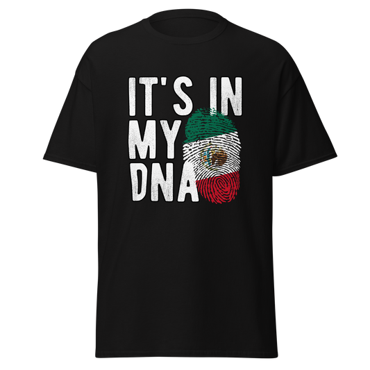 It's IN MY DNA - Mexico