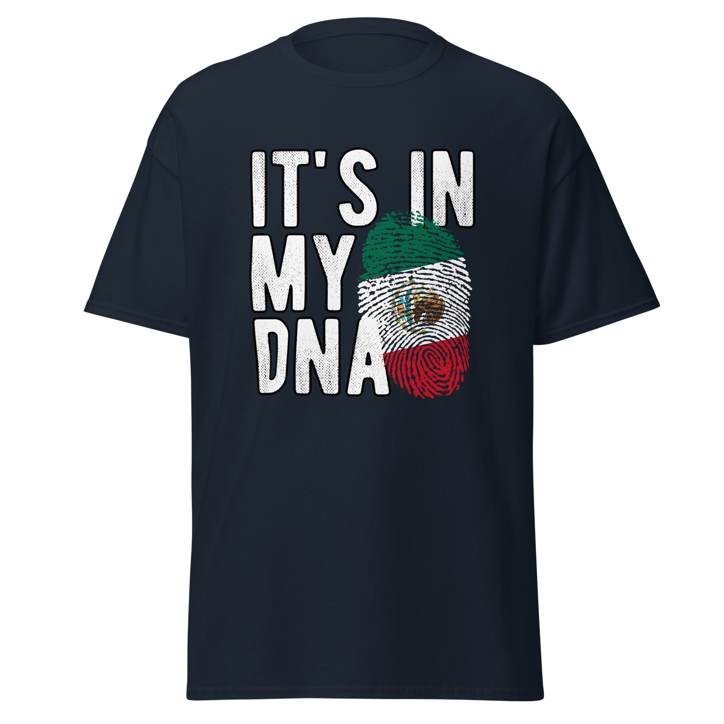 It's IN MY DNA - Mexico