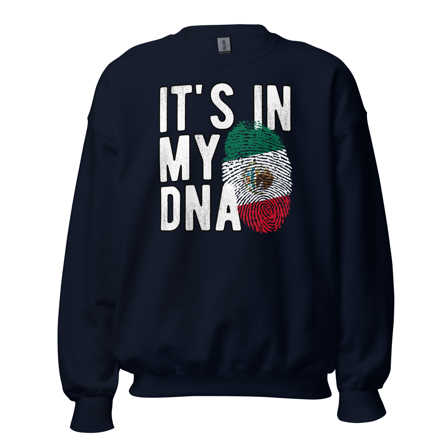 It's IN MY DNA - Mexico