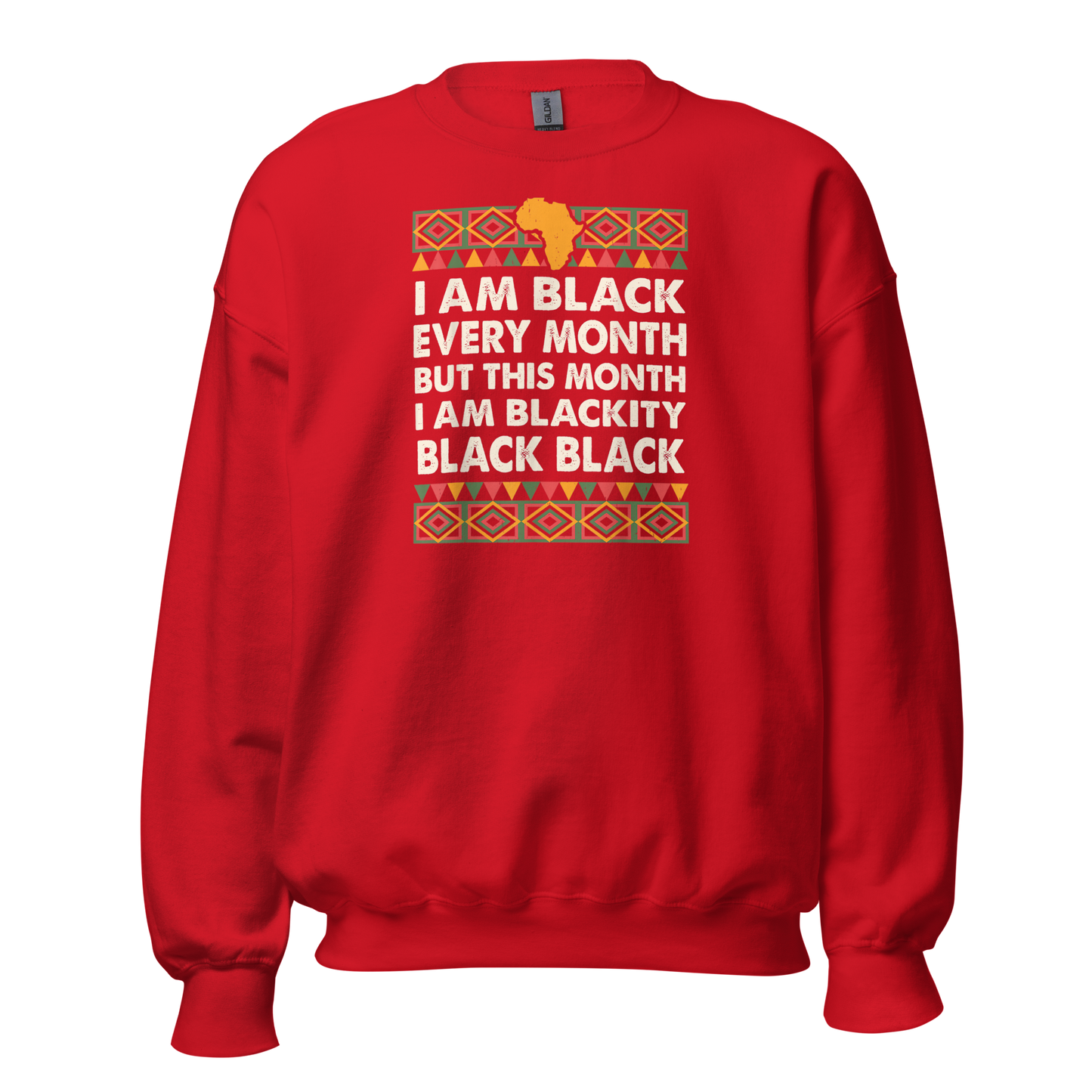 Black History Month I am Black Every Month Blackity Black T-Shirt
