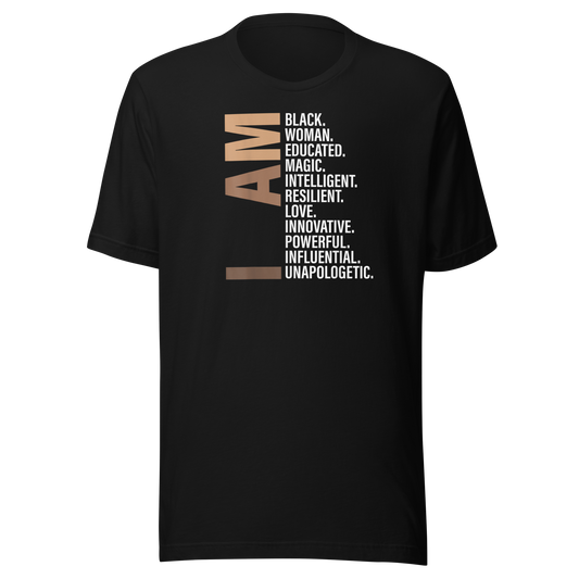 I Am Black Woman Educated Melanin Black History Month Gift T-Shirt