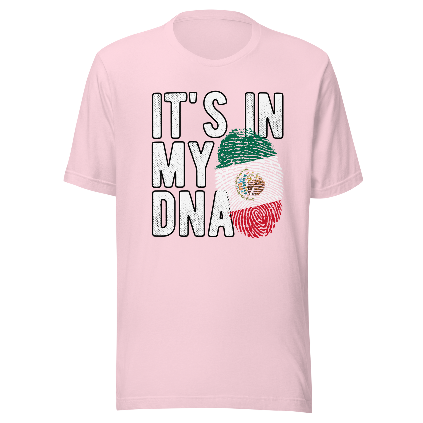 It's IN MY DNA - Mexico