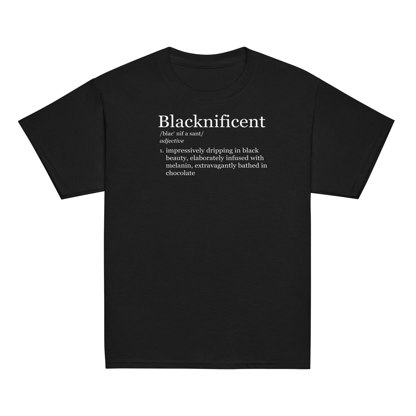 Blacknificent Magnificent Black Pride Melanin Gift 2020 T-Shirt